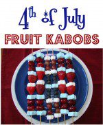 4th of July Fruit Kabobs Recipe Patriotic