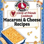 FREE e-Cookbook: Gooseberry Patch – 25 Macaroni and Cheese Recipes