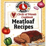 FREE e-Cookbook: Gooseberry Patch – 25 Meatloaf Recipes