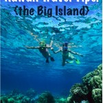 10 Things to See and Do on The Big Island of Hawaii!