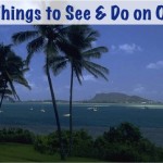 22 Things to See and Do on Oahu!