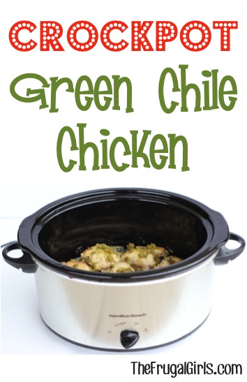 Crockpot Green Chile Chicken Recipe at TheFrugalGirls.com