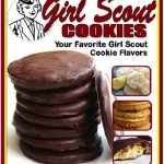 FREE e-Cookbook: Girl Scout Cookie Copycat Recipes