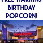 FREE Harkins Theatres Birthday Popcorn!