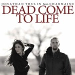 FREE iTunes Download: Dead Come To Life {by Jonathan Thulin}