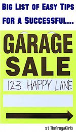 Garage Sale Tips at TheFrugalGirls.com