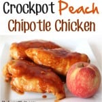 Crockpot Peach Chipotle Chicken Recipe