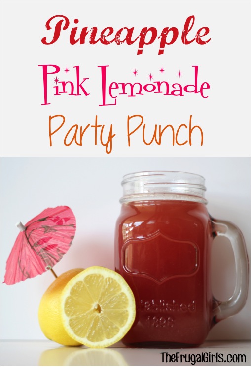 Pineapple Pink Lemonade Party Punch Recipe