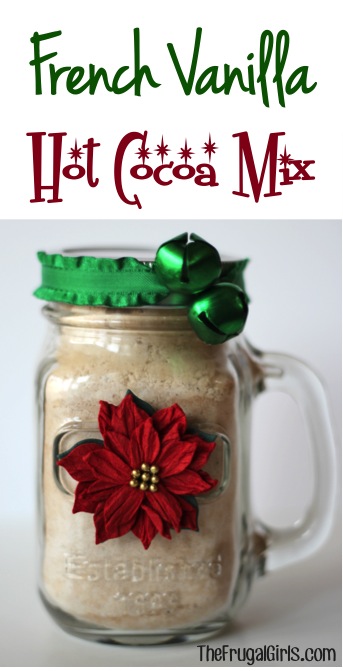 French Vanilla Cocoa Mix in a Jar! - The Frugal Girls