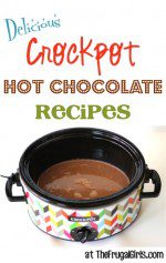 Delicious Crockpot Hot Chocolate Recipes from TheFrugalGirls.com