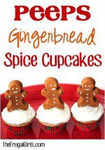 Peeps Gingerbread Spice Cupcakes - from TheFrugalGirls.com