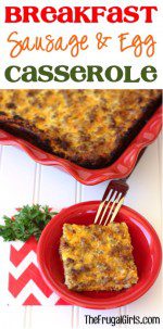 Breakfast Sausage and Egg Casserole Recipe from TheFrugalGirls.com