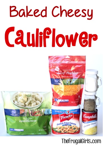 Baked Cheesy Caulfilower Recipe at TheFrugalGirls.com