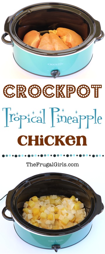 Crockpot Tropical Pineapple Chicken Recipe from TheFrugalGirls.com