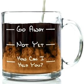 Go Away Glass Coffee Mug