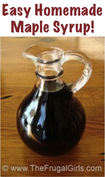 Easy Homemade Maple Syrup Recipe from TheFrugalGirls.com