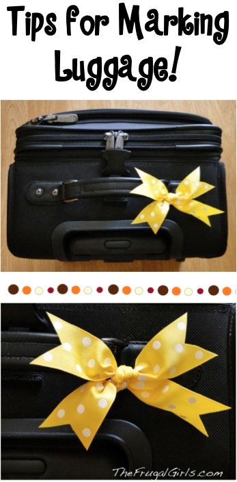 Tips for Marking your Luggage from TheFrugalGirls.com
