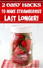 How to Make Strawberries Last Longer in Fridge