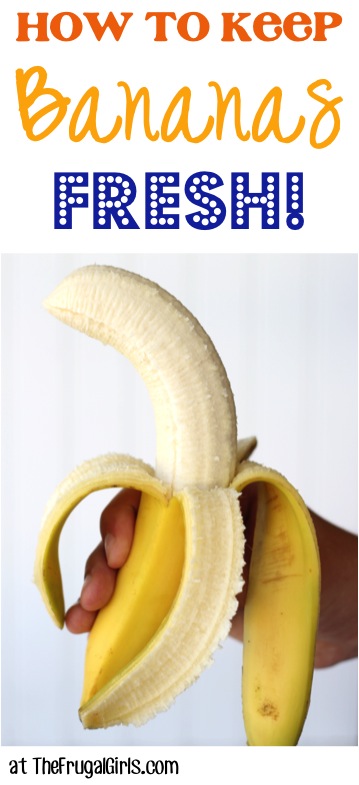 How to Keep Bananas Fresh Tip at TheFrugalGirls.com