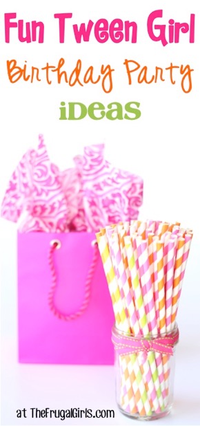 44 Thrifty Birthday Party Ideas for Tween Girls