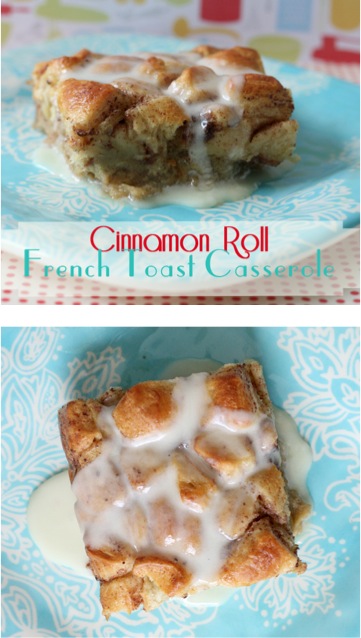 Cinnamon Roll French Toast Casserole Recipe