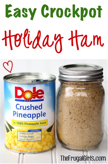 Easy Crockpot Holiday Ham Recipe from TheFrugalGirls.com