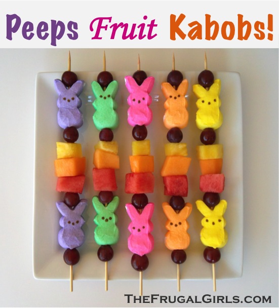 Peeps Fruit Kabobs