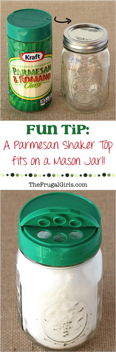 Parmesan Shaker Tops fit on Mason Jars - plus more fun tips at TheFrugalGirls.com