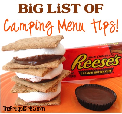 BIG List of Camping Menu Tips at TheFrugalGirls.com