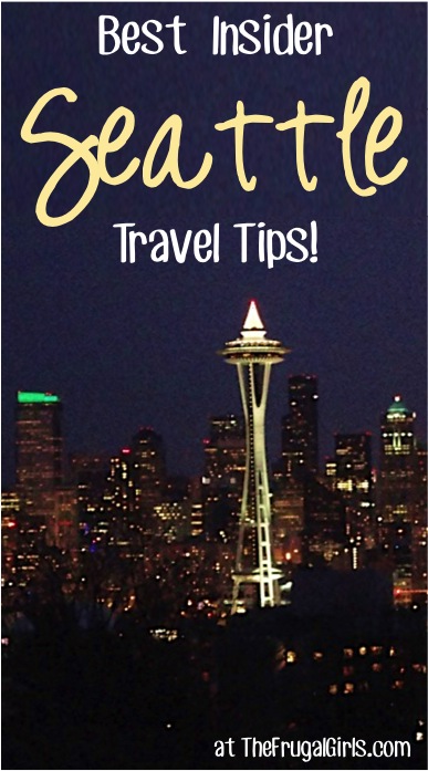 Best Insider Seattle Travel Tips at TheFrugalGirls.com