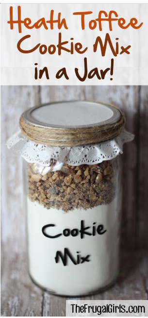 Cookie Mix in a Jar! {Heath Toffee} - The Frugal Girls