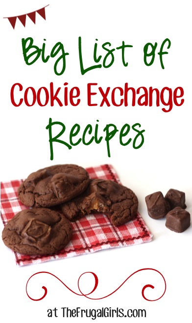 Big List of Cookie Exchange Recipes from TheFrugalGirls.com