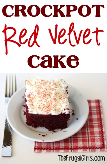Crockpot Red Velvet Cake Recipe from TheFrugalGirls.com
