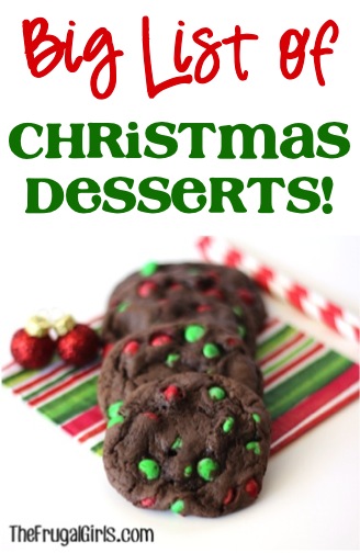 BIG List of Christmas Dessert Recipes from TheFrugalGirls.com
