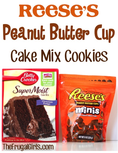 Reeses Peanut Butter Cup Cake Mix Cookies Recipe at TheFrugalGirls.com