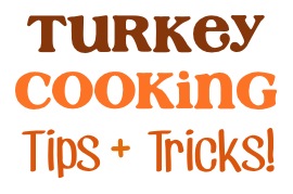 Turkey Cooking Tips Tricks