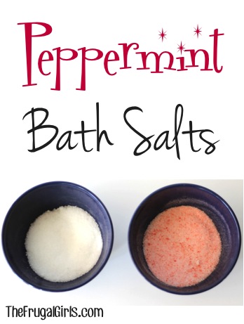 Peppermint Bath Salts Tutorial from TheFrugalGirls.com