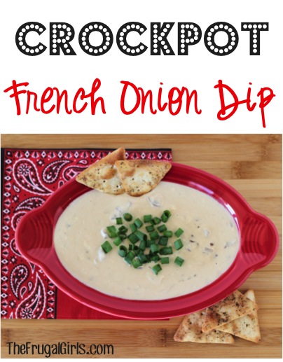 Crockpot French Onion Dip Recipe from TheFrugalGirls.com