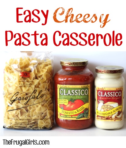 Easy Cheesy Pasta Casserole Recipe - from TheFrugalGirls.com