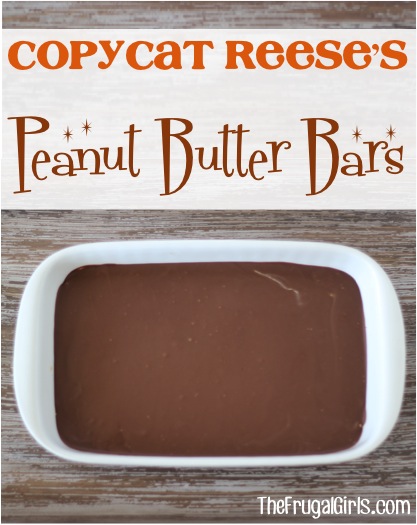 Copycat Reese's Peanut Butter Bars Recipe - from TheFrugalGirls.com