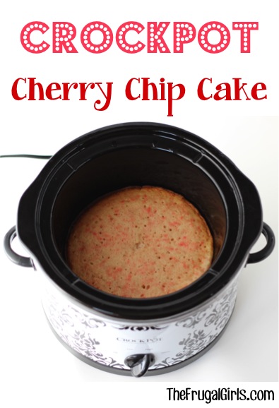 Crockpot Cherry Chip Cake Recipe from TheFrugalGirls.com