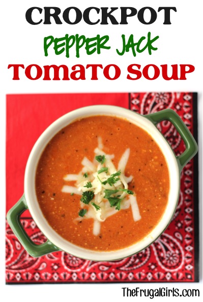 Crockpot Pepper Jack Tomato Soup Recipe from TheFrugalGirls.com