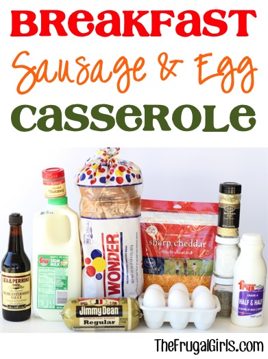 Breakfast Sausage Egg Casserole Recipe from TheFrugalGirls.com