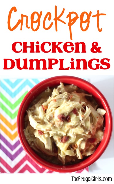 Crockpot Chicken and Dumplings Recipe from TheFrugalGirls.com