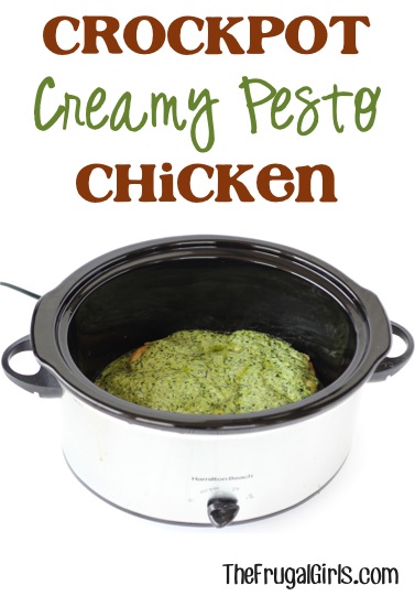 Crock Pot Pesto Chicken Recipe from TheFrugalGirls.com