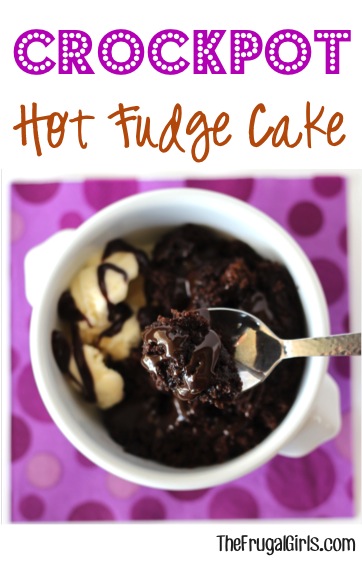 Slow Cooker Hot Fudge Cake Recipe from TheFrugalGirls.com