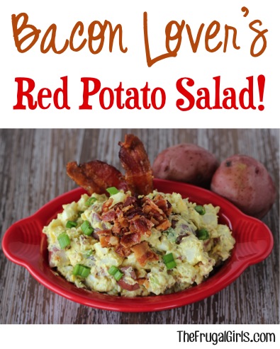 Bacon Lover's Red Potato Salad Recipe at TheFrugalGirls.com