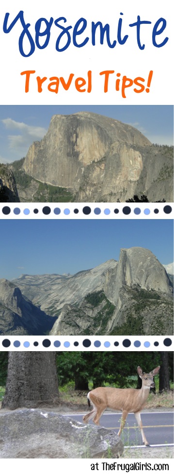Yosemite Travel Tips from TheFrugalGirls.com