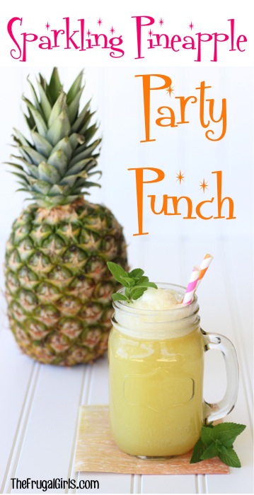 Sparkling Pineapple Party Punch Recipe from TheFrugalGirls.com