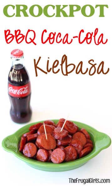 Crockpot BBQ Coca-Cola Kielbasa Recipe from TheFrugalGirls.com